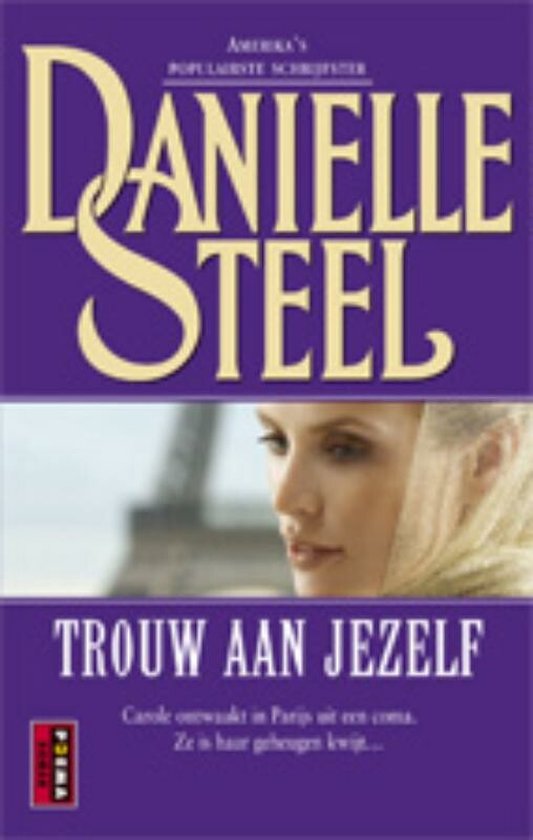 Cover van het boek 'Trouw aan jezelf' van D. Steel