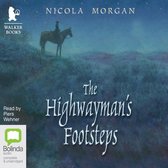 The Highwayman's Footsteps