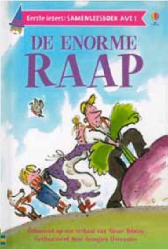 De enorme raap