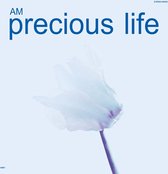 AM - Precious Life (LP)