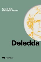 I grandi della Letteratura italiana - Deledda