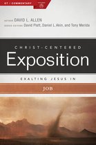 Christ-Centered Exposition Commentary - Exalting Jesus in Job