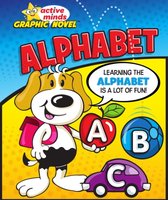 Active Minds: Graphic Novels - Alphabet