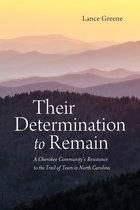 Indians and Southern History - Their Determination to Remain