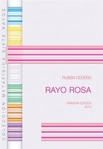 Colección Metafísica Siete Rayos - Rayo Rosa