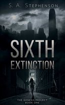 The Genesis Project 1 - Sixth Extinction