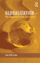 Globalization – The Juggernaut of the 21st Century