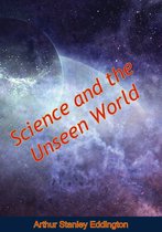 Science and the Unseen World