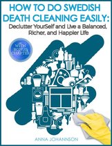 How To Do Swedish Death Cleaning Easily