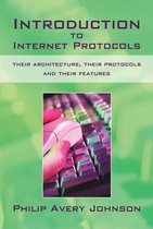 Introduction to Internet Protocols