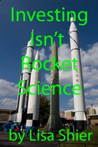 Investing Isn't Rocket Science
