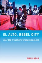 Latin America Otherwise - El Alto, Rebel City