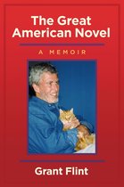 The Great American Novel, a Memoir