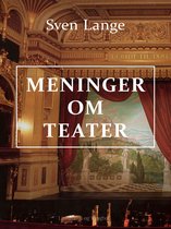 Meninger om teater