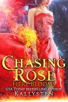 Fiery Blooms - Chasing Rose