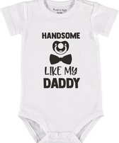 Baby Rompertje met tekst 'Handsome like daddy 2' | Korte mouw l | wit zwart | maat 62/68 | cadeau | Kraamcadeau | Kraamkado