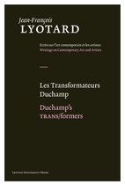 Les Transformateurs Duchamp / Duchamp's TRANS/formers