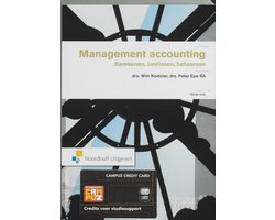 Management accounting: Berekenen beslissen en beheersen