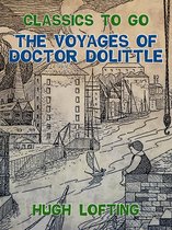 Classics To Go - The Voyages of Doctor Dolittle