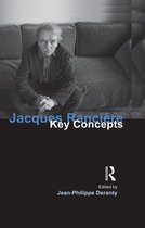 Key Concepts - Jacques Ranciere