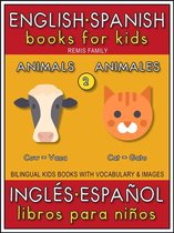 Bilingual Kids Books (EN-ES) 2 - 2 - Animals (Animales) - English Spanish Books for Kids (Inglés Español Libros para Niños)