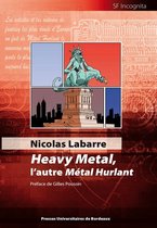 SF Incognita - Heavy Metal, l'autre Métal Hurlant