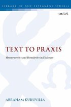 The Library of New Testament Studies- Text to Praxis