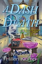 A Cocktails and Catering Mystery 1 - A Dash of Death