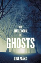 The Little Book of Ghosts