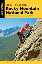 Best Climbs Series - Best Climbs Rocky Mountain National Park