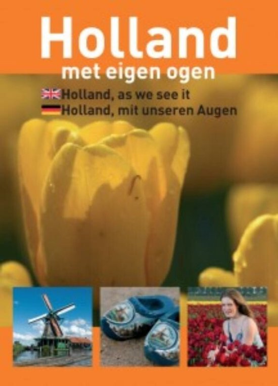 Holland Met Eigen Ogen - cover