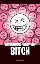 Handboek voor de bitch