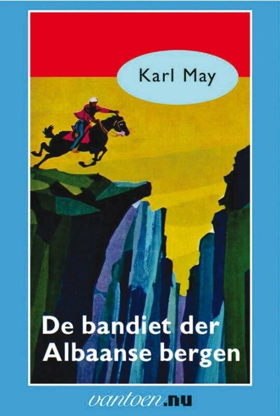 Cover van het boek 'De bandiet der Albaanse berg' van Karl May
