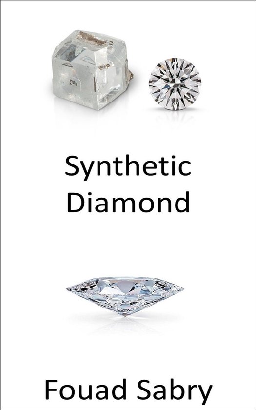 Synthetic Diamond (ebook), Fouad Sabry 6610000334629 Boeken