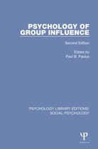 Psychology Library Editions: Social Psychology - Psychology of Group Influence