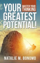 Your Greatest Potential!