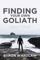 Finding Your Own Goliath