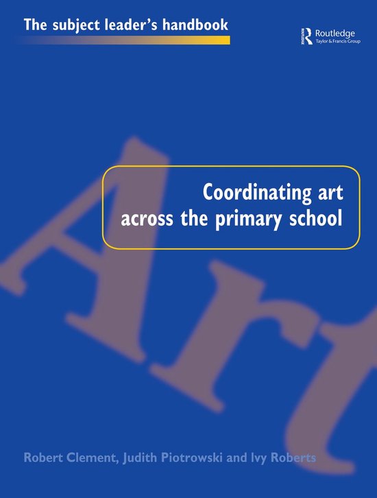 Coordinating Art Across the Primary School - cover