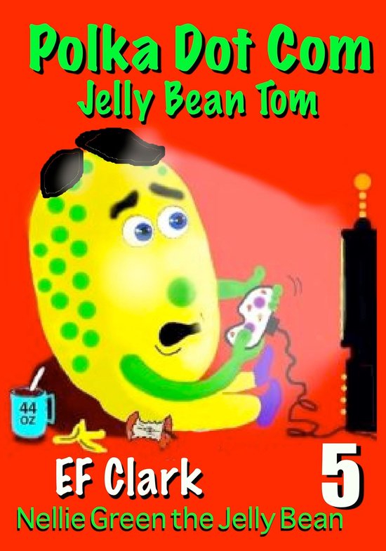 Nellie Green the Jelly Bean & Jelly Bean Town 5 Polka Dot Com Jelly