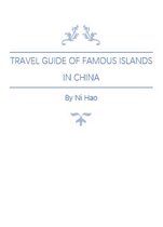 Travelling in China - Travel Guide of Famous Islands in China