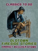 Classics To Go - Oldtown Fireside Stories