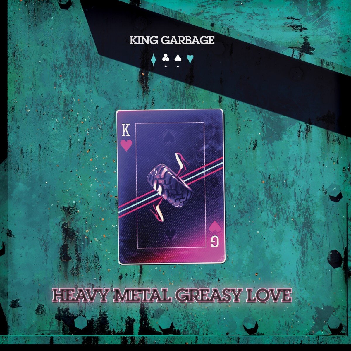 King Garbage - Heavy Metal Greasy Love (CD)