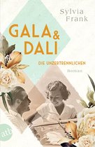 Berühmte Paare – große Geschichten 1 - Gala und Dalí – Die Unzertrennlichen