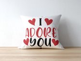 Valentijn Kussen met tekst: I Adore you | Valentijn cadeau | Valentijn decoratie | Grappige Cadeaus | Geschenk | Sierkussen