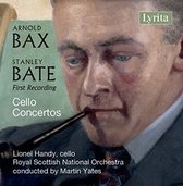 Lionel Handy & Royal Scottish National Orchestra, Martin Yates - Bax/Bate: Cello Concertos (CD)