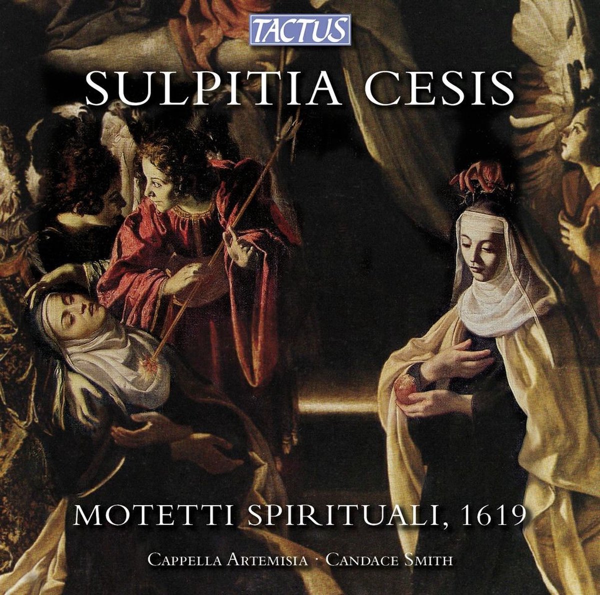 Cappella Artemisia, Candace Smith - Cesis: Mottetti Spirituali (1619) (CD)
