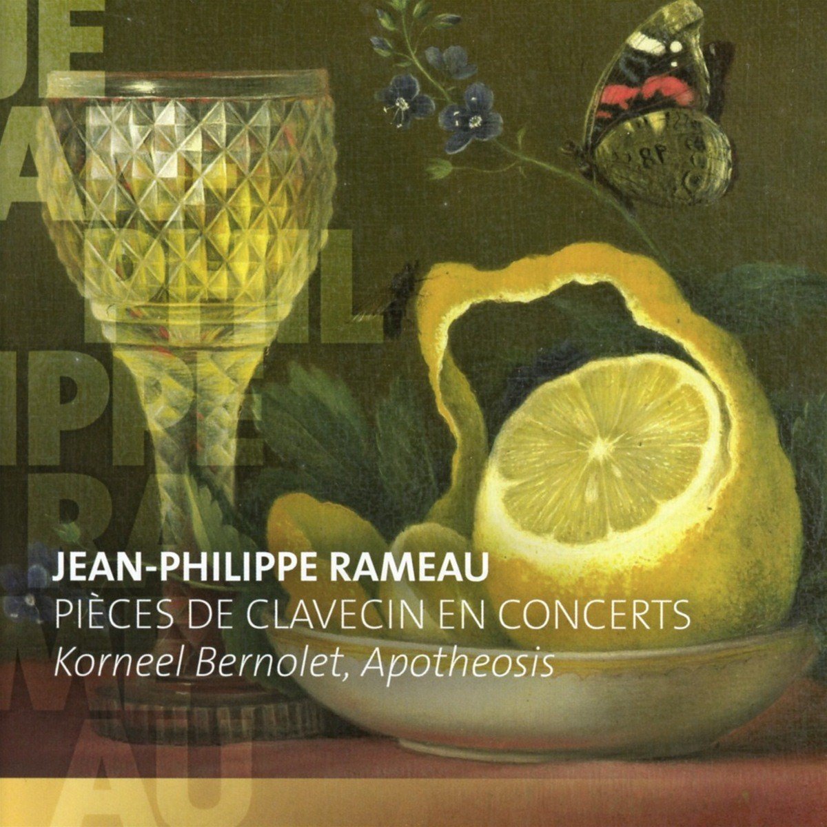 Korneel Bernolet, Apotheosis - Rameau: Pièces De Clavecin En Concerts (CD)