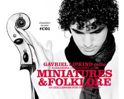 Gavriel Lipkind - Miniatures & Folklore (CD)