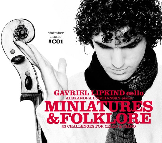 Gavriel Lipkind cello, met de krul van de cello, op de voorgrond. Titel: "Miniatures & Folklore".