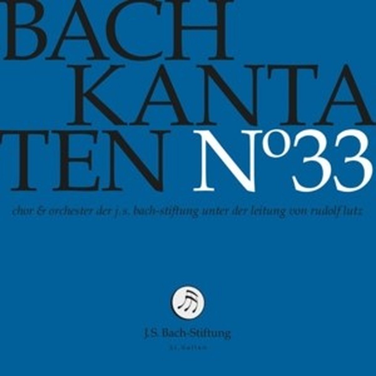 Chor & Orchester Der J.S. Bach Stiftung St. Gallen, Rudolf Lutz - J.S. Bach: Kantaten N° 30 (CD)